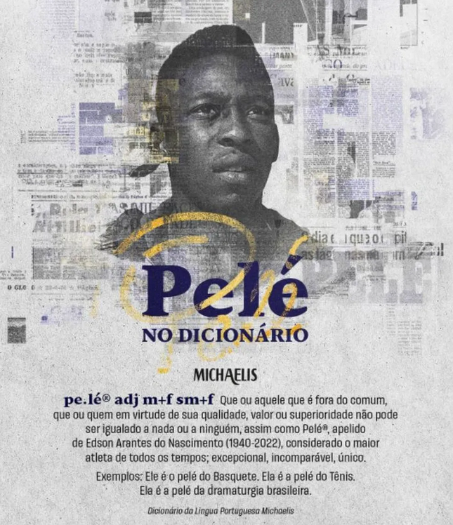 Pelé é homenageado e vira verbete no dicionário Michaelis. Foto: Reprodução 